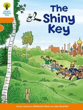 Oxford Reading Tree: Level 6: More Stories A: the Shiny Key
