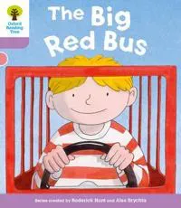 Oxford Reading Tree: Level 1+ More A Decode and Develop the Big Red Bus