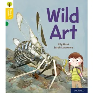 Oxford Reading Tree Word Sparks: Level 5: Wild Art
