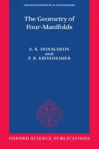 The Geometry of Four-Manifolds