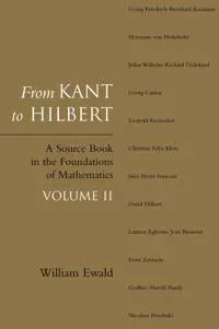 From Kant to Hilbert Volume 2