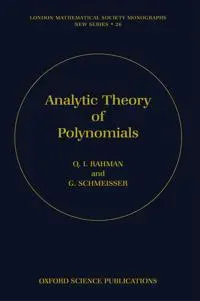Analytic Theory of Polynomials