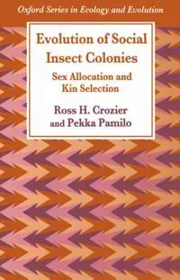 Evolution of Social Insect Colonies