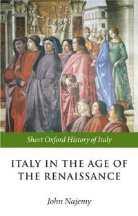 Italy in the Age of the Renaissance