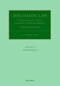 Diplomatic Law 4E