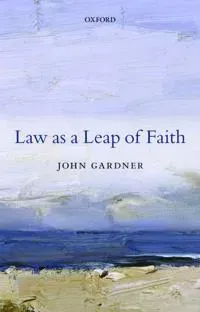 Law as a Leap of Faith