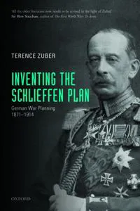 Inventing the Schlieffen Plan