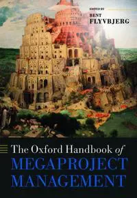 The Oxford Handbook of Megaproject Management