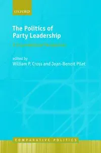 The Politics of Party Leadership