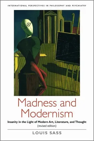 Madness and Modernism