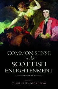 Common Sense in the Scottish Enlightenment