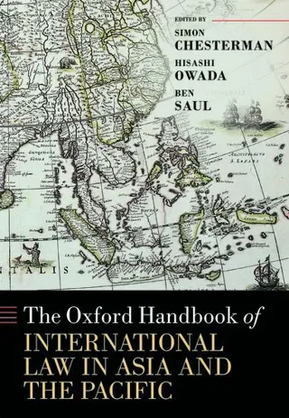 The Oxford Handbook of International Law in Asia and the Pacific