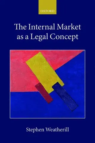 The Internal Market as a Legal Concept