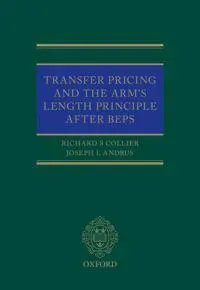 Transfer Pricing and the Arm's Length Principle After BEPS