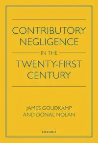 Contributory Negligence in the Twenty-First Century