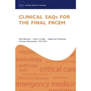 Clinical SAQs for the Final FRCEM