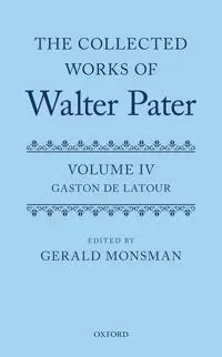 The Collected Works of Walter Pater: The Collected Works of Walter Pater