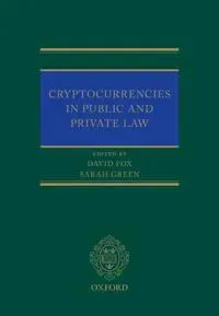 Cryptocurrencies in Public and Private Law