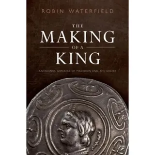 The Making of a King