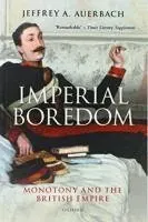 Imperial Boredom