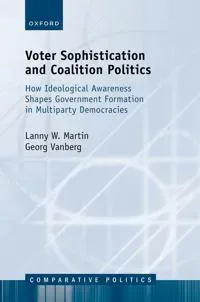 Voter Sophistication and Coalition Politics