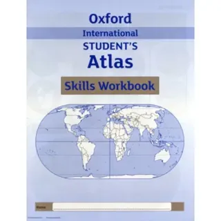 Oxford International Student's Atlas Skills Workbook