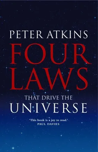 Four Laws That Drive the Universe