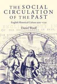 The Social Circulation of the Past