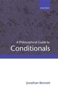 A Philosophical Guide to Conditionals