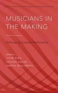 Musicians in the Making