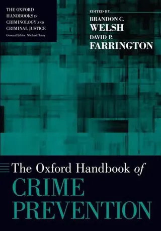 The Oxford Handbook of Crime Prevention