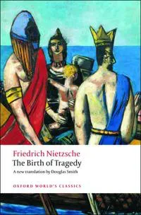 The Birth of Tragedy