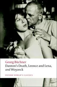 Danton's Death, Leonce and Lena, Woyzeck