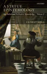 A Virtue Epistemology