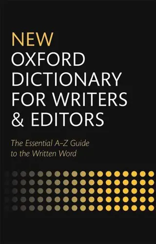 New Oxford Dictionary for Writers and Editors