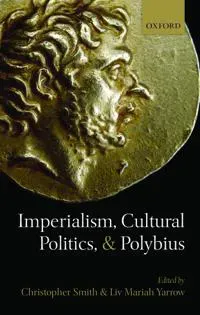 Imperialism, Cultural Politics, and Polybius