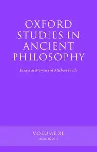 Oxford Studies in Ancient Philosophy, Volume 40