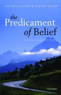 The Predicament of Belief