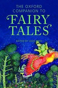 The Oxford Companion to Fairy Tales