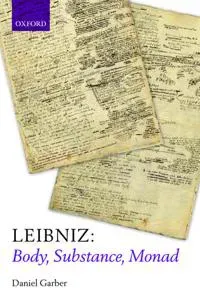 Leibniz: Body, Substance, Monad