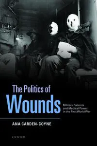 The Politics of Wounds