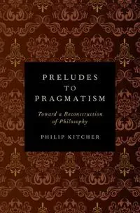 Preludes to Pragmatism