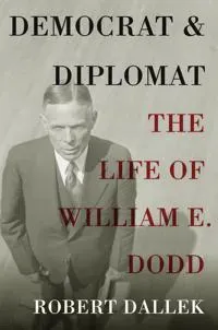 Democrat and Diplomat