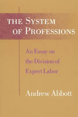 The System of Professions