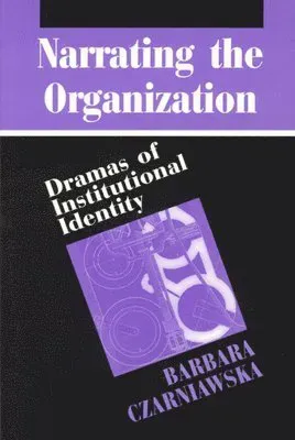 Narrating the Organization