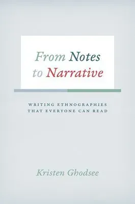 From Notes to Narrative
