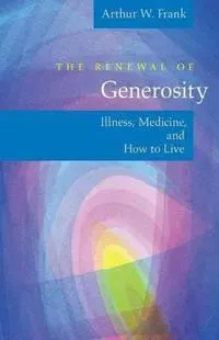 The Renewal of Generosity