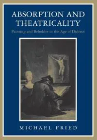 Absorption and Theatricality