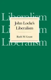 John Locke's Liberalism