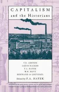 Capitalism and the Historians